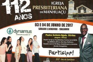 112 anos da Igreja Presbiteriana de Manhuaçu