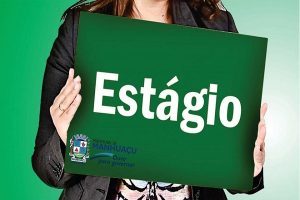 Prefeitura de Manhuaçu abre Processo Seletivo para estagiários