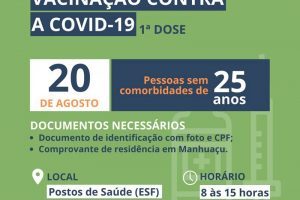 Pessoas de 25 anos serão vacinadas contra a Covid-19 nesta sexta-feira em Manhuaçu