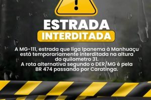 Trecho da MG-111 é interditado entre Santana e Ipanema