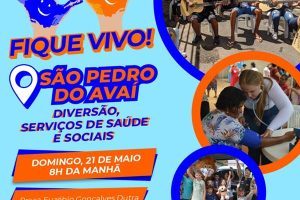 Projeto Fique Vivo é no próximo domingo (21/05) no distrito de São Pedro do Avaí