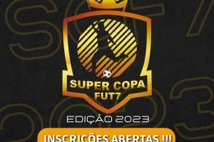 Manhuaçu terá a 3° Edição da Super Copa FUT 7 2023