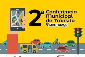 2ª Conferência Municipal de Trânsito de Manhuaçu é neste sábado (23)
