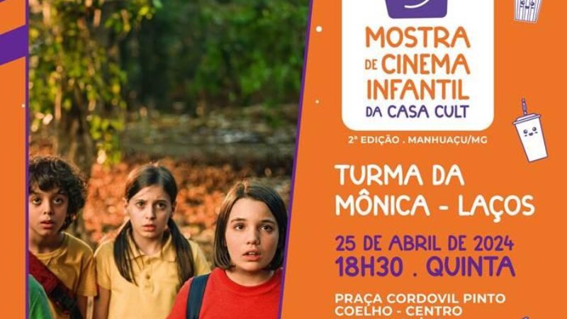 Manhuaçu recebe novamente a Mostra de Cinema Infantil